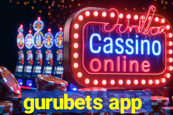 gurubets app